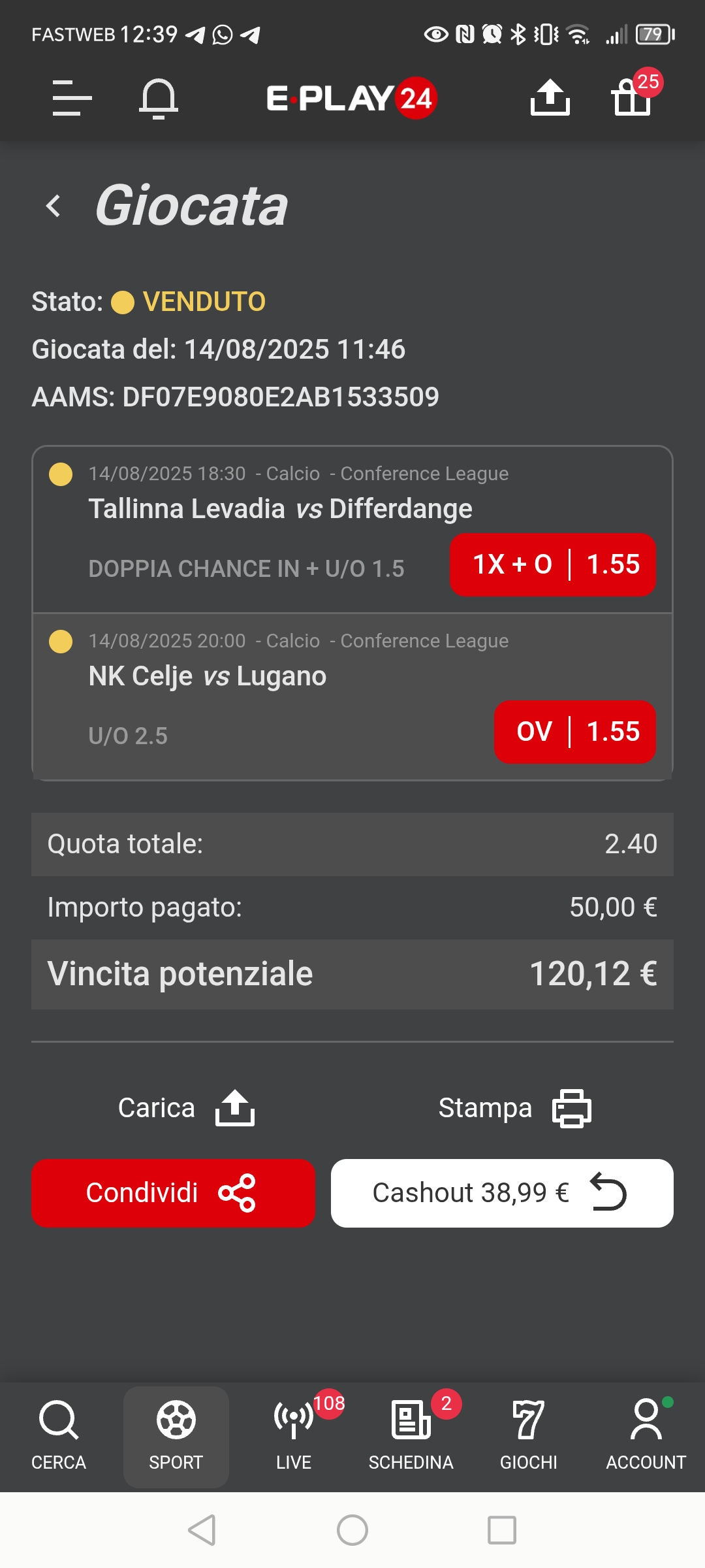 Terza schedina - Raddoppio Giornaliero - 14 Agosto 2025